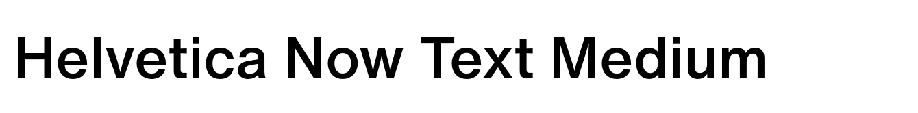 Helvetica Now Text Medium